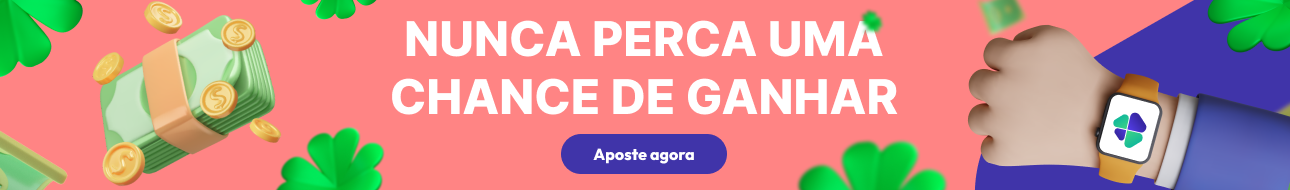 Nunca perca a chance de ganhar!